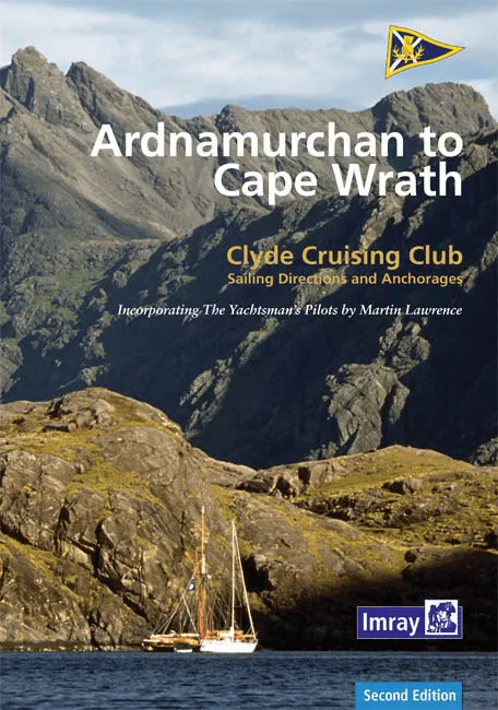 Ardnamurchan to Cape Wrath Cruising Guide 2nd Edition